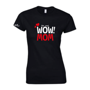 T-Shirt "Wow Mom" Dames