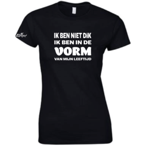 T-Shirt "IkBenNietDik" Dames