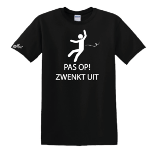 T-Shirt "PasOpZwenktUit" Heren/Dames