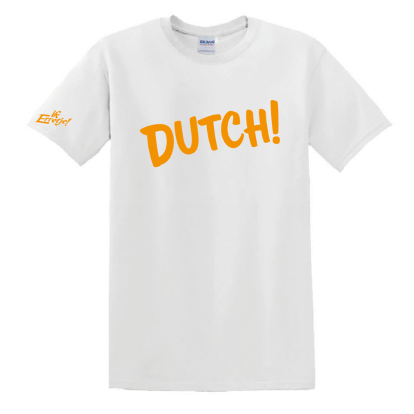 T-Shirt "DUTCH!" Heren/Dames - Afbeelding 3